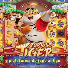 plataforma de jogo antigo